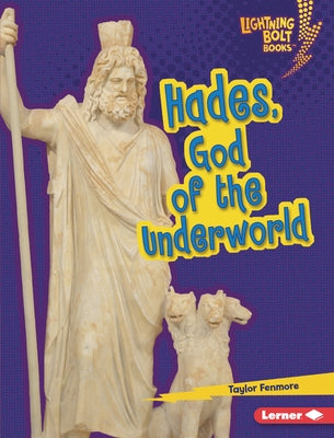 Hades, God of the Underworld by Fenmore, Taylor