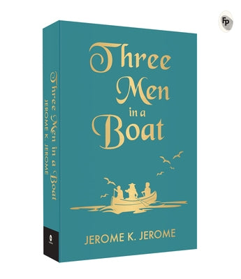 Three Men in a Boat (Pocket Classics) by Jerome, Jerome K.