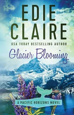Glacier Blooming by Claire, Edie