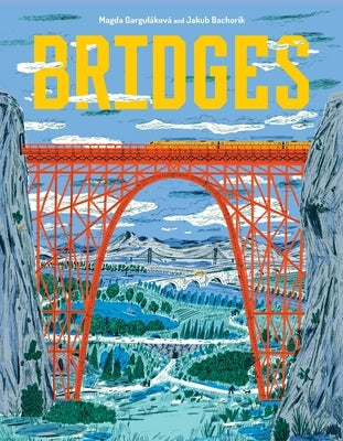 Bridges by Gargul?kov?, Magda