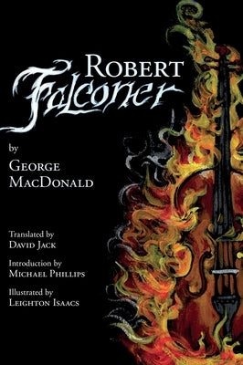 Robert Falconer (Translated): Scots-English Edition by MacDonald, George