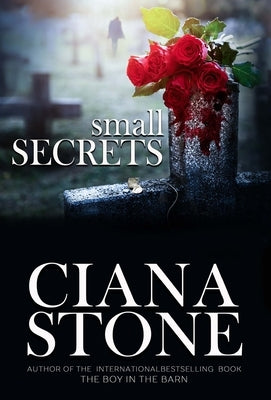 Small Secrets by Stone, Ciana