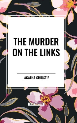 The Murder on the Links by Christie, Agatha