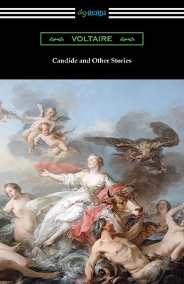 Candide and Other Stories by Voltaire