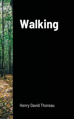 Walking by Thoreau, Henry David