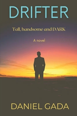 Drifter by Gada, Daniel