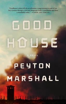 Goodhouse by Marshall, Peyton