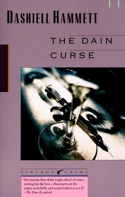 The Dain Curse by Hammett, Dashiell