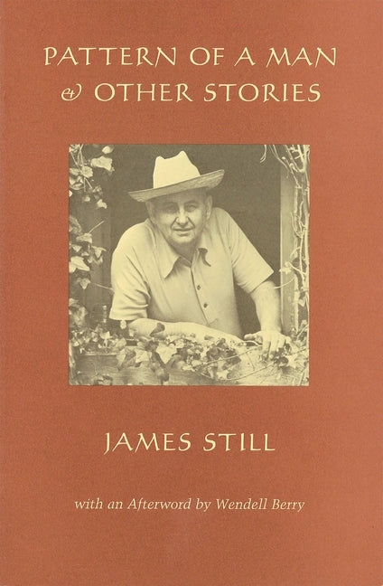 Pattern of a Man and Other Stories by Still, James