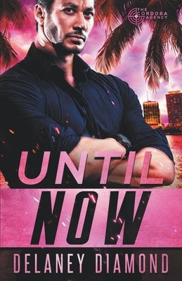 Until Now by Diamond, Delaney