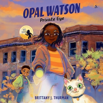 Opal Watson: Private Eye by Thurman, Brittany J.