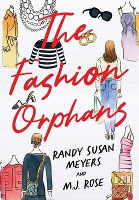 The Fashion Orphans by Meyers, Randy Susan