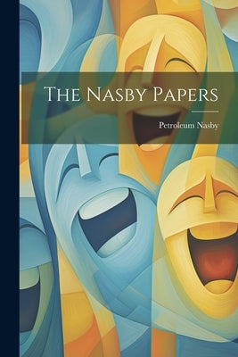 The Nasby Papers by Nasby, Petroleum