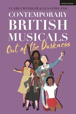 Contemporary British Musicals: 'Out of the Darkness' by Chandler, Clare