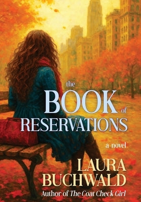 The Book of Reservations by Buchwald, Laura