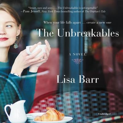 The Unbreakables by Barr, Lisa