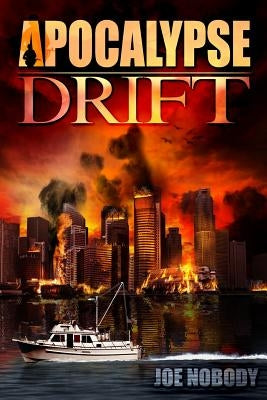 Apocalypse Drift by Folsom, Rene