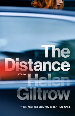The Distance by Giltrow, Helen