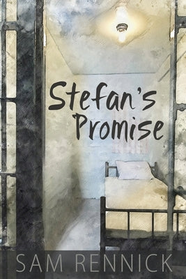 Stefan's Promise by Rennick, Sam