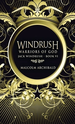 Warriors Of God by Archibald, Malcolm