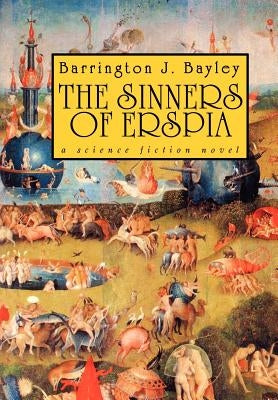 The Sinners of Erspia by Bayley, Barrington