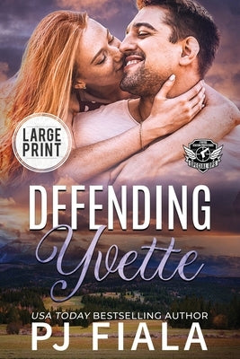 Defending Yvette by Fiala, Pj