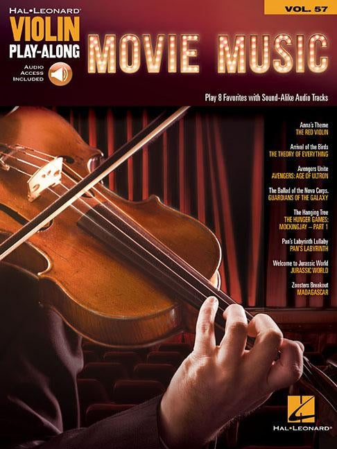 Movie Music: Violin Play-Along Volume 57 by Hal Leonard Corp