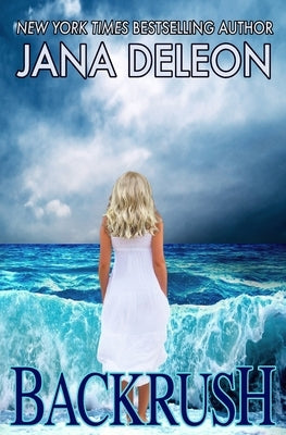 Backrush by DeLeon, Jana