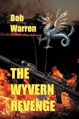 The Wyvern Revenge by Warren, Bob