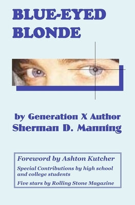 Blue-Eyed Blonde by Manning, Sherman D.