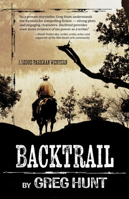 Backtrail by Hunt, Greg