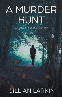 A Murder Hunt by Larkin, Gillian
