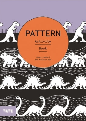 Pattern: Art Activity Book by Box, Kathryn