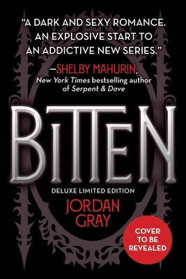 Bitten (Deluxe Limited Edition) by Gray, Jordan