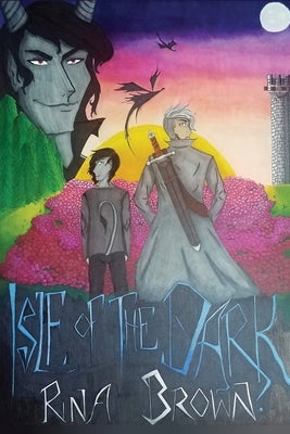 Isle of the Dark by Brown, Rina