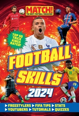 The Match! Football Skills Annual (2024) by Magazine