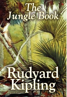 The Jungle Book by Rudyard Kipling, Fiction, Classics by Kipling, Rudyard