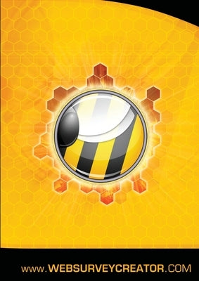 Web Survey Creator Reference Guide by Cole, Julian