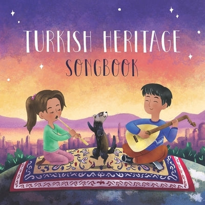 Turkish Heritage Songbook by Berman, Phil