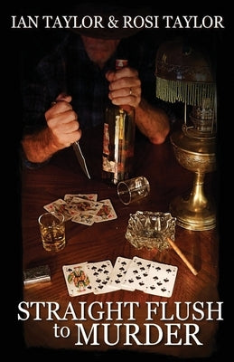 Straight Flush To Murder by Taylor, Ian