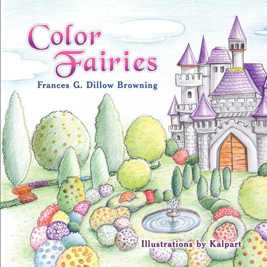 Color Fairies by Browning, Frances G. Dillow