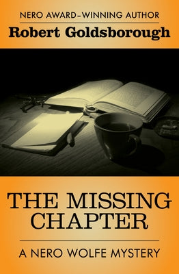 The Missing Chapter by Goldsborough, Robert