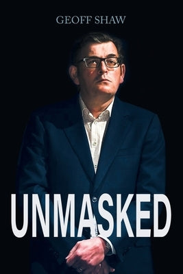 Unmasked by Shaw, Geoff
