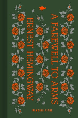 A Farewell to Arms by Hemingway, Ernest