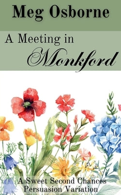 A Meeting in Monkford by Osborne, Meg