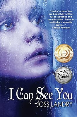 I Can See You: Emma Willis Book I by Landry, Joss