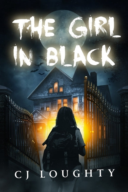 The Girl in Black: a scary mystery book for kids 11-14 by Loughty