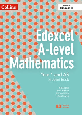Edexcel a Level Mathematics Student Book Year 1 and as by Pearce, Chris