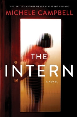 The Intern by Campbell, Michele