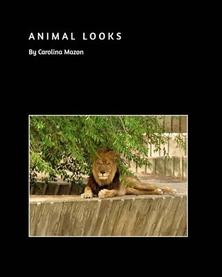 Animal Looks by Mazon, Carolina